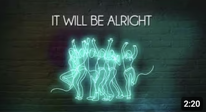 It Will Be Alright